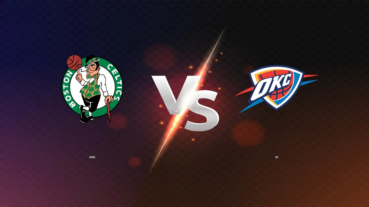 塞爾提克 vs 雷霆 NBA分析